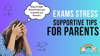 Exam Stress Tips for Parents | GCSE Stress | Supporting your Child | Protecting Mental Health
