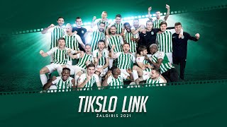 TIKSLO LINK: ŽALGIRIS 2021 | 4K | ANONSAS | DOKUMENTIKA | DOCUMENTARY | TRAILER