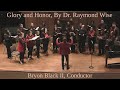 Glory and Honor | Raymond Wise