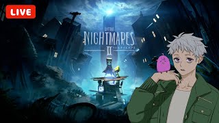 #1【新たな幕開け】LITTLE NIGHTMARES2 リトルナイトメア２実況配信／篁誉