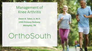 Management of Knee Arthritis (including partial knee replacement) - Dr.  Owen Tabor
