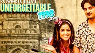 KULWINDER BILLA : Unforgettable 1998 Love Story (Official Video) | New Punjabi Songs 2021