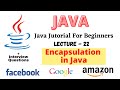 Java Tutorial: 22 Encapsulation in java | Data Hiding in Java | Knowledge Tube