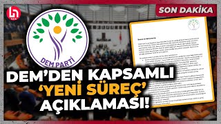 DEM Parti'den çok kritik 'yeni süreç' açıklaması! \