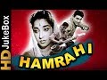 Hamrahi (1963) | Full Video Songs Jukebox | Rajendra Kumar, Jamuna, Mahmood, Shashikala, Lalita