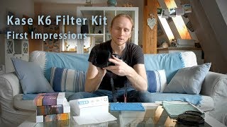 Kase K6 Filter Kit - First Impressions