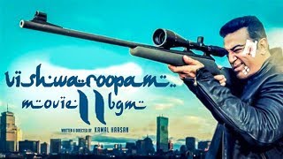 Vishwaroopam 2 Movie BGM(Back Ground Music) | Kamal Haasan | Ghibran