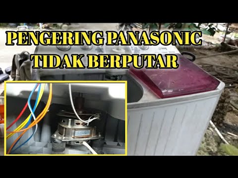 Cara Memperbaiki Mesin Cuci Panasonic Pengering Tidak Berputar - YouTube