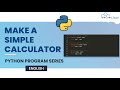 How to Make a Simple Calculator using Python(English) | Python Programming