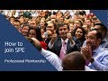 Ready to Join SPE? Here's How