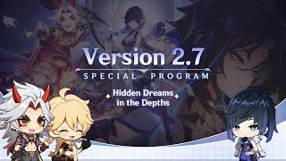Version 2.7 Special Program｜Genshin Impact