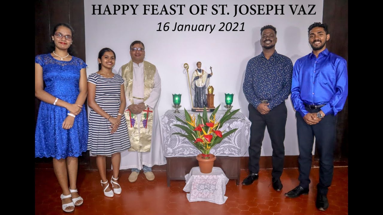 Happy Feast Of St. Joseph Vaz - YouTube