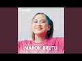 Mabok Brutu