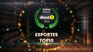 TOP10 Esportes - Prêmio iBest 2022