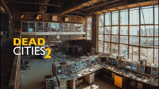 DEAD Cities 2 [Factory District] Dark Ambient Focus Music 4K [ALONE]