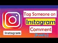 How to tag someone on Instagram comment