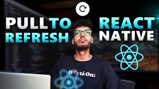 PULL TO REFRESH REACT NATIVE | DAILY CODE #41