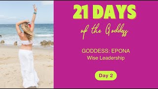 21 Days of the Goddess | Meditation DAY 2: EPONA (Wise Leadership)