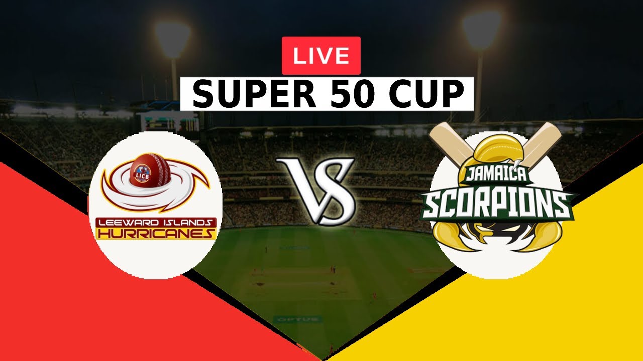 🔴LIVE LIH VS JS | SUPER 50 CUP 2022 | LEEWARD ISLANDS HURRICANES VS ...