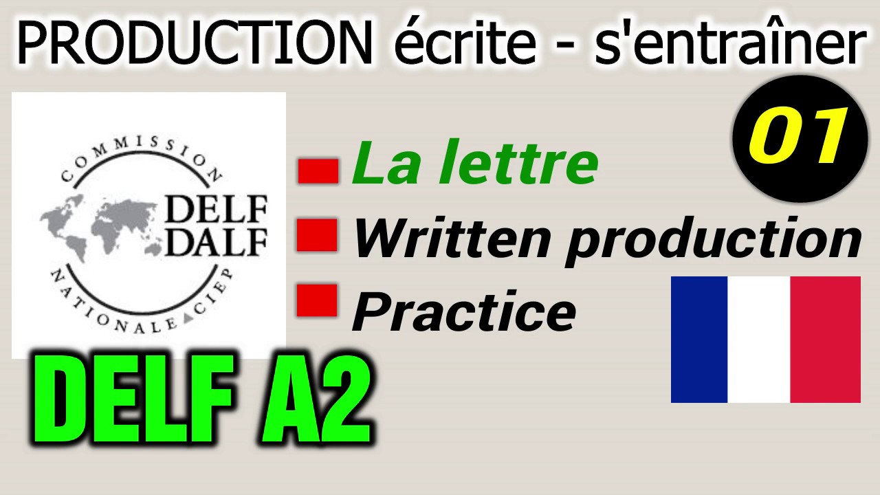 DELF A2 PRODUCTION écrite - S'entraîner - La Lettre (Les Conseils ...