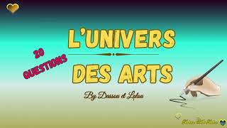 L'UNIVERS DES ARTS