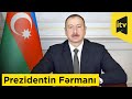 Prezident İlham Əliyev bir sıra Fərmanlar imzalayıb