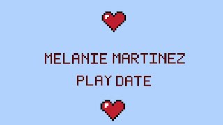 Melanie Martinez - Play Date (Lyrics) Timothee Chalamet tiktok