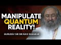 Indian Mystic REVEALS EVERYTHING You Know About the UNIVERSE is WRONG | Gurudev Sri Sri Ravi Shankar