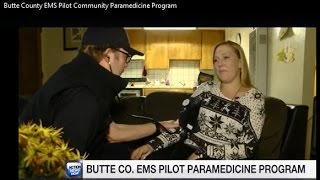 Butte County EMS Pilot Community Paramedicine Program