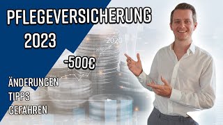 Pflegeversicherung 2023: Änderungen, Berechnungen und wichtige Tipps!