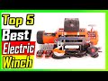 Top 5 Best Electric Winch Review In 2023