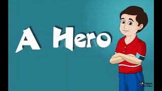 A Hero Class 7 English CBSE