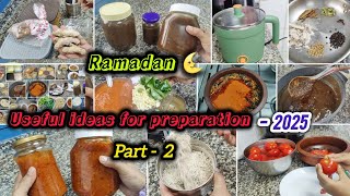 2025-Ramadan Pre preparation part 2 | Preparation | தக்காளி தொக்கு | புளி பேஸ்ட் | மசாலா டீ பவுடர்