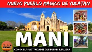 mani yucatan pueblo magico