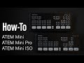 ATEM Mini Pro Setup! │ How-To │ ATEM Mini Comparisons