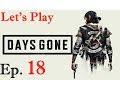 DAYS GONE - Let's Play FR - Ep. 18 - LISA + LES NIDS+ BOOZER!!