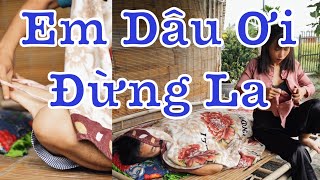 Em dâu say xỉn mò nhầm khoai anh chồng và cái kết ll Xóm Nhiều Chuyện