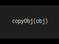 creating a copy obj function in js