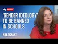 Education secretary: 'Gender ideology' shouldn't be taught in schools