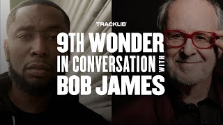 9th Wonder \u0026 Bob James in conversation around sampling and getting sampled