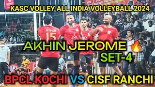 BPCL KOCHI VS CISF RANCHI ✅SET-4.| KASC VOLLEY ALL INDIA VOLLEYBALL THODUUPZHA 2024