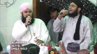 Dhoom Macha Do Amad Ki - Owais Raza Qadri & Hafiz Tahir Qadri - Mehfil e Subh e Baharan 2005