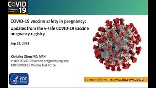 Sept 22, 2021 ACIP Meeting - Pregnancy: Safety monitoring