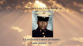 Military Right Ceremony for Edward Lee Crawford Sr.