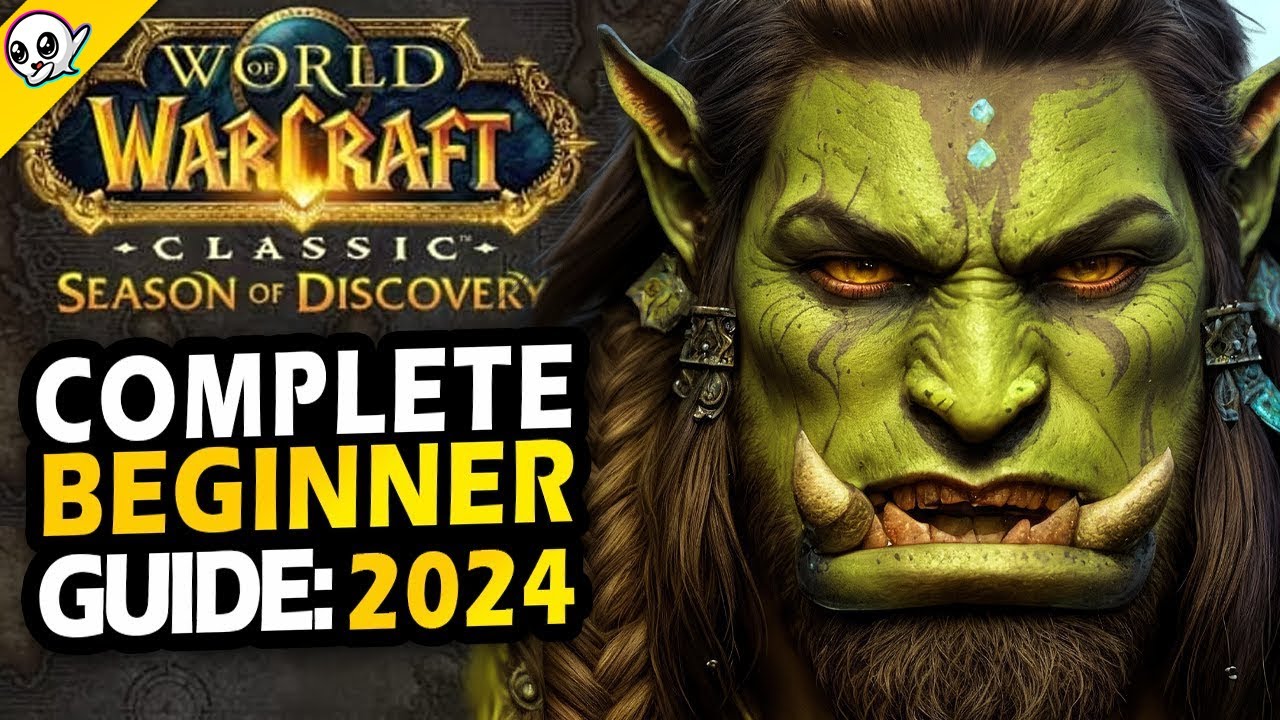 WoW Classic - Complete Beginner Guide 2024 - Season Of Discovery - YouTube