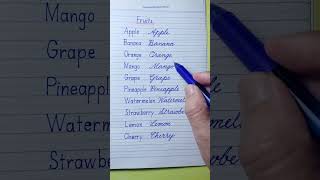 How to write Fruits in English cursive writing | English cursive handwriting practice | Calligraphy