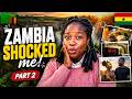 My Culture Shock in Zambia as a Ghanaian Part 2