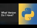 How to Check What Version of Python Do I Have? [Linux/Ubuntu GUIDE]