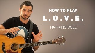 L.O.V.E (Nat King Cole) | How To Play | Beginner Guitar Lesson