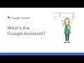 What's the Google Assistant?